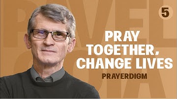 Pray together. Change lives. PRAYERdigm Shift. Part 5 #pavelgoia