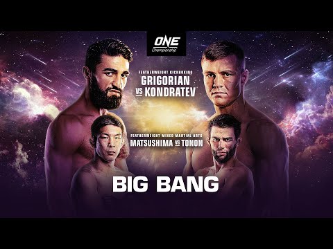 ? [Live In HD] ONE Championship: BIG BANG