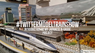 #TwitterModelTrainShow Introduction to my Japanese N-Gauge Project