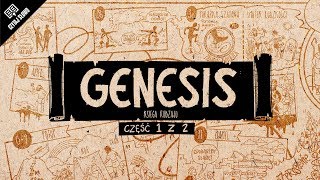 Omówienie: Genesis (Księga Rodzaju), część 1 (rozdziały 1-11)