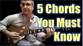 The 5 Chords You Must Know to Play Up the Guitar Neck!