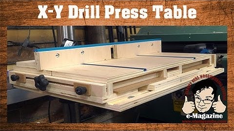 AWESOME homemade drill press table with an X-Y Sliding top and more!