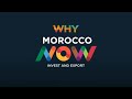 Invest in morocco  presented by morocco now