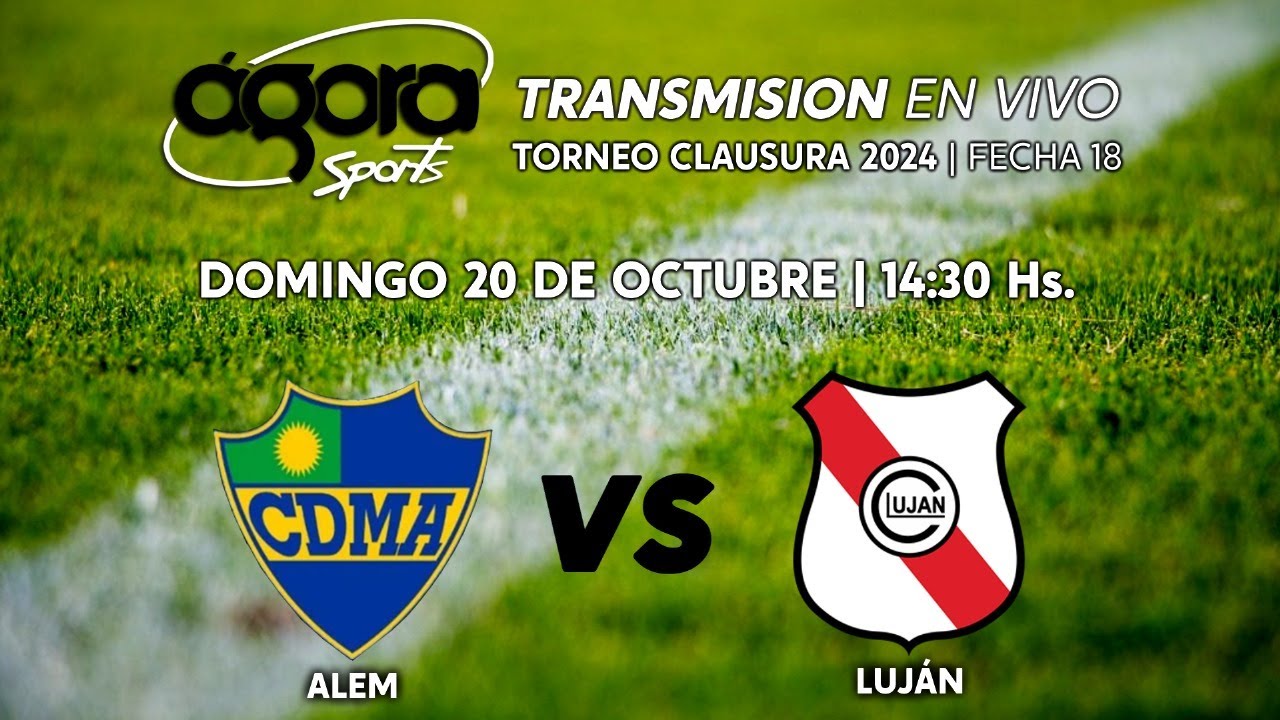 Leandro N. Alem VS Club Lujan - Primera C - Fecha 18 - CLAUSURA - YouTube