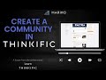 Create a community in thinkific