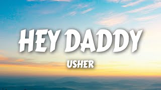 Usher - Hey Daddy (Daddy's Home) (Lyrics)