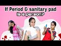 What if period  sanitary pad is a person  period avastha  indhuofficial  malayalamvine