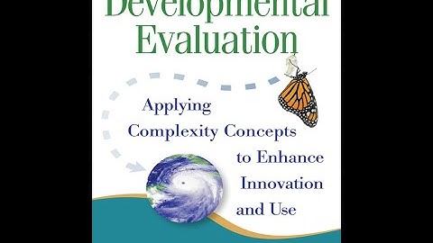 Brief Introduction to Developmental Evaluation (3 minutes)