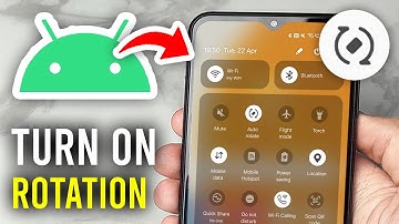 How To Turn On Screen Rotation On Android - Full Guide