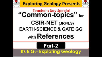 Important Topics and References|common for CSIR-NET JRF/LS Earth Science/GATEGG| Part-2