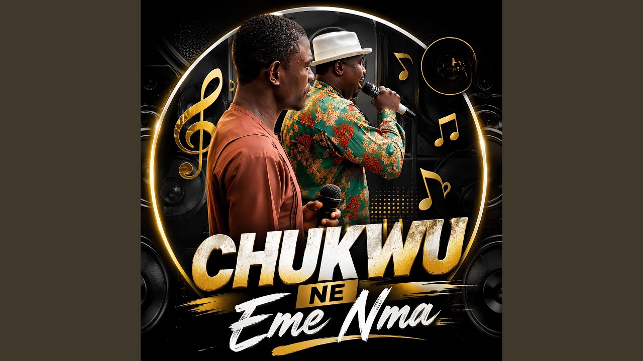 Chukwu Ne Eme Nma