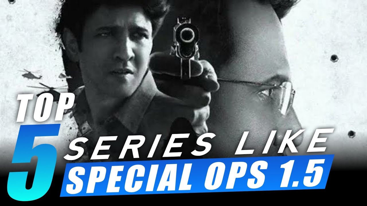 5 Series Like Special Ops 1.5 | Crime Thriller #Specialops