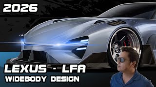 The New 2026 Lexus LFA Successor Gets First Widebody Design!