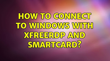 How to connect to Windows with xfreerdp and smartcard?