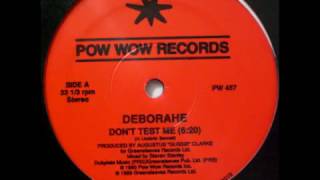 Deborahe &amp; Shabba Ranks - Don&#39;t Test Me