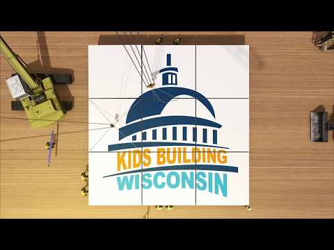 Kids Building Wisconsin