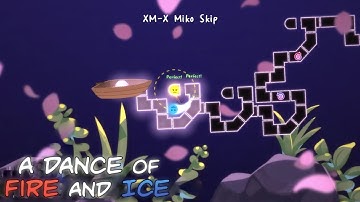 NEW ADOFAI XTRA WORLD | XM-X Miko Skip - Kirara Magic (A Dance of Fire and Ice)