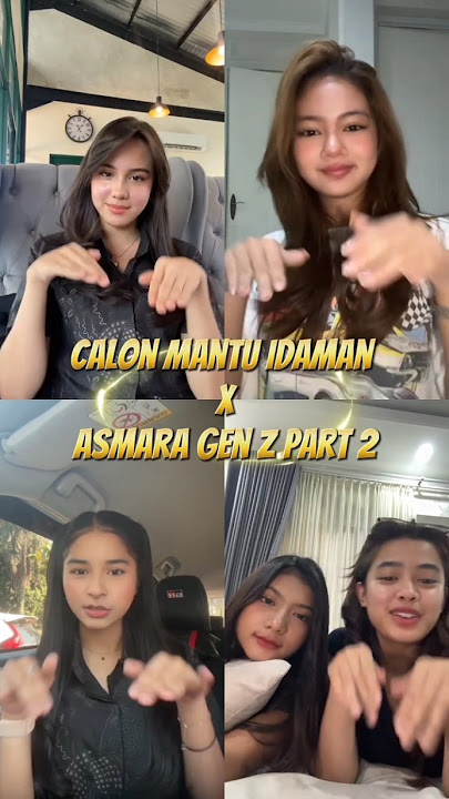 Trend Dance Calon Mantu Idaman Asmara Gen Z Part 2 Tiktok Terbaru 2025 #dancetiktok #asmaragenz #agz