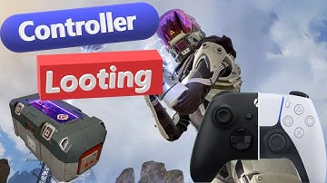 How to move and loot on Controller