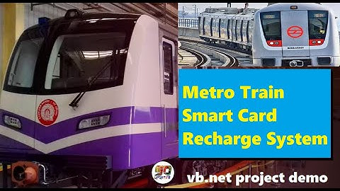 Metro Train Smart Card Recharge System | Mini Major Final Year Visual Basic vb.net Project  VB156