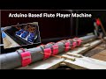 Arduino-Based Robotic Flute Player Plays The Theme From
‘Titanic’ #MusicMonday