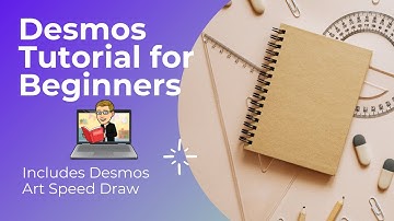 Learn Desmos From Scratch And Create Art In Record Time!