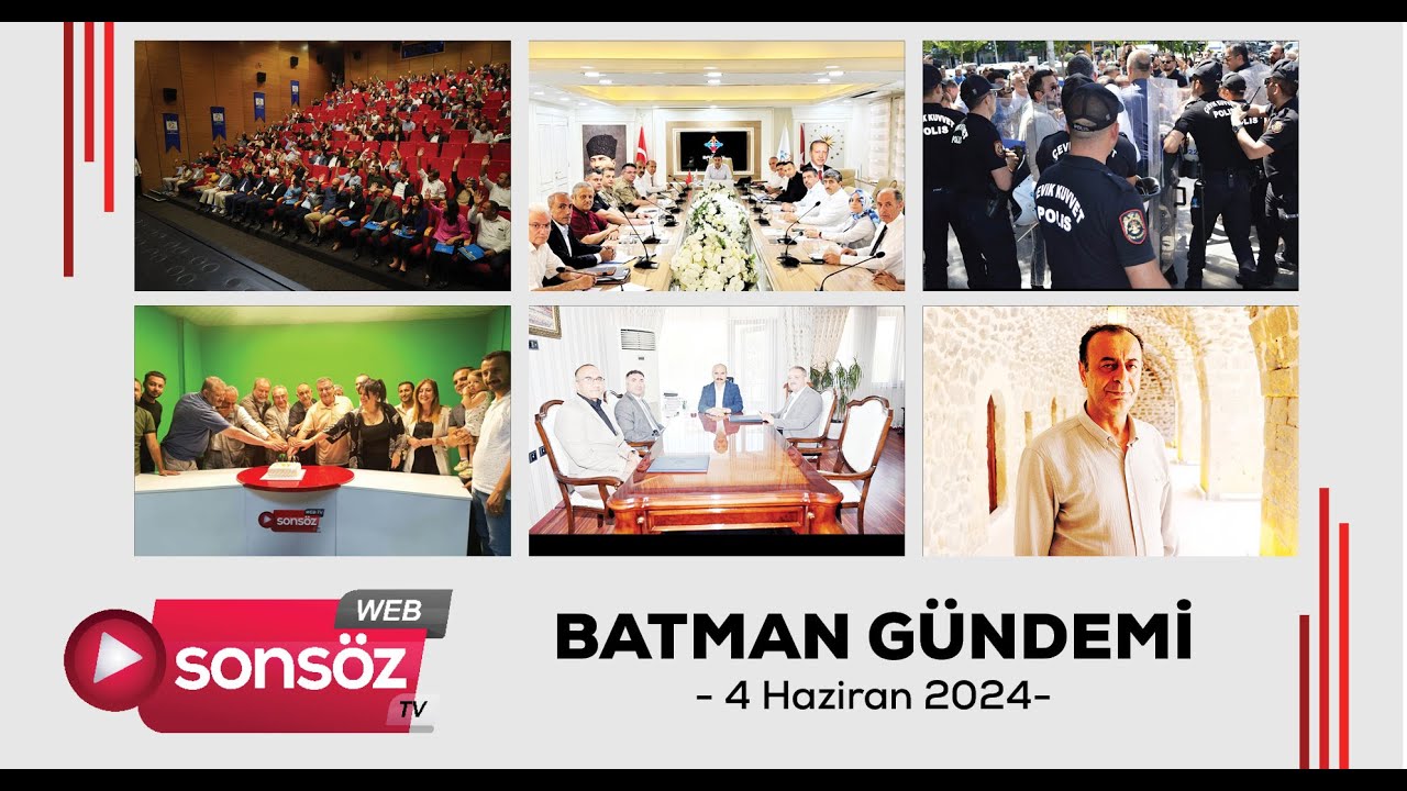 Batman G&uuml;ndemi - 4 Haziran 2024