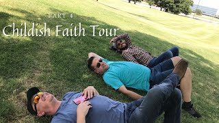Childish Faith Lubbock Tour Extended Stay