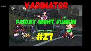 ДОЛГОЖДАНОЕ ОБНОВЛЕНИЕ!!!!! WEEK 8!!!! (Friday Night Funlin) #28 #fridaynightfunkin