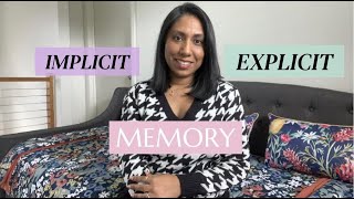 Implicit and Explicit Memory ~ Psychology Facts
