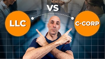 LLC vs C Corp: Which Business Entity Should You Choose?