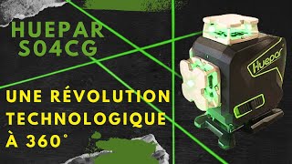 Niveau laser Huepar S04CG , 4x360° une révolution technologique