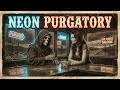NEON PURGATORY | Dark Country | Southern Gothic | Haunted Highway Blues