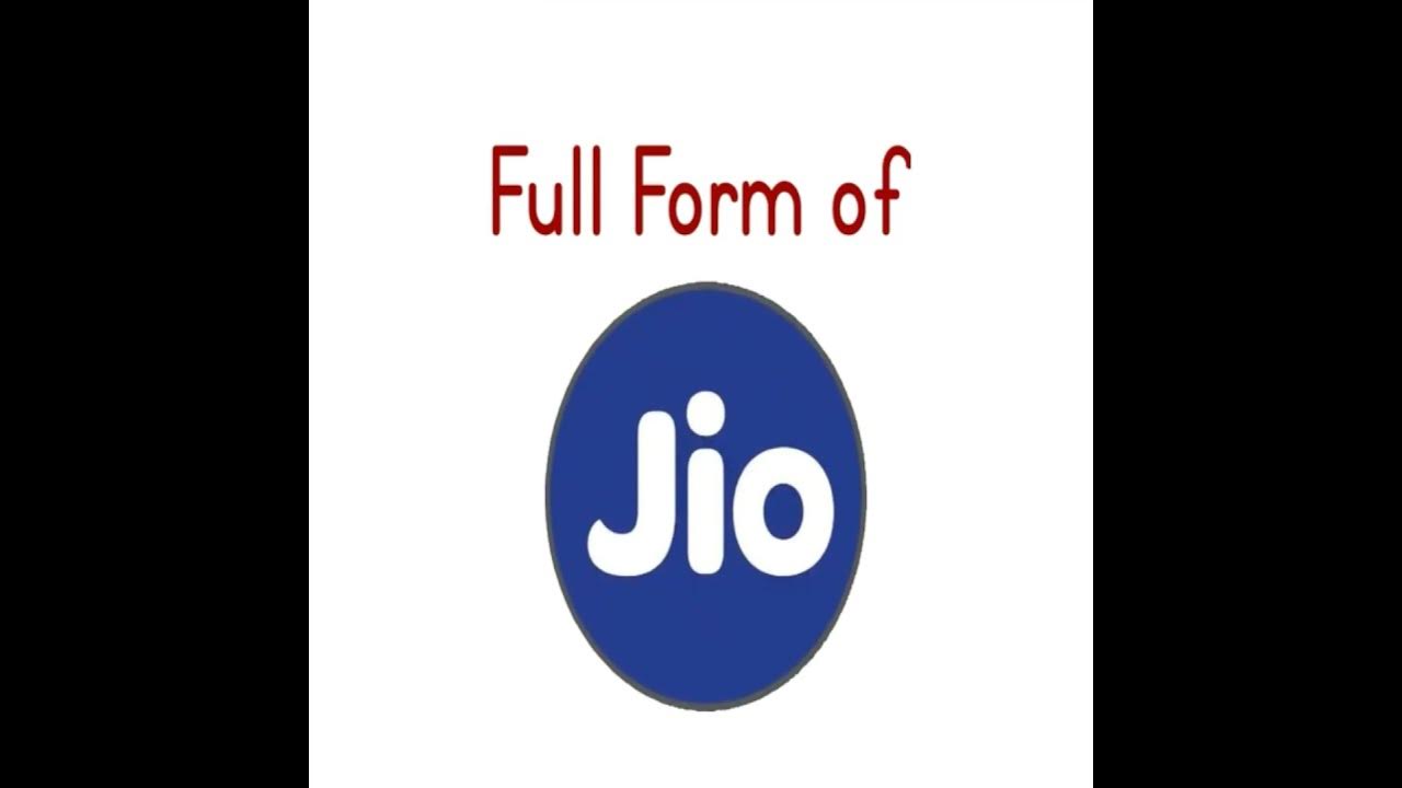 jio-full-form-jio-ki-full-form-kya-hai-youtube