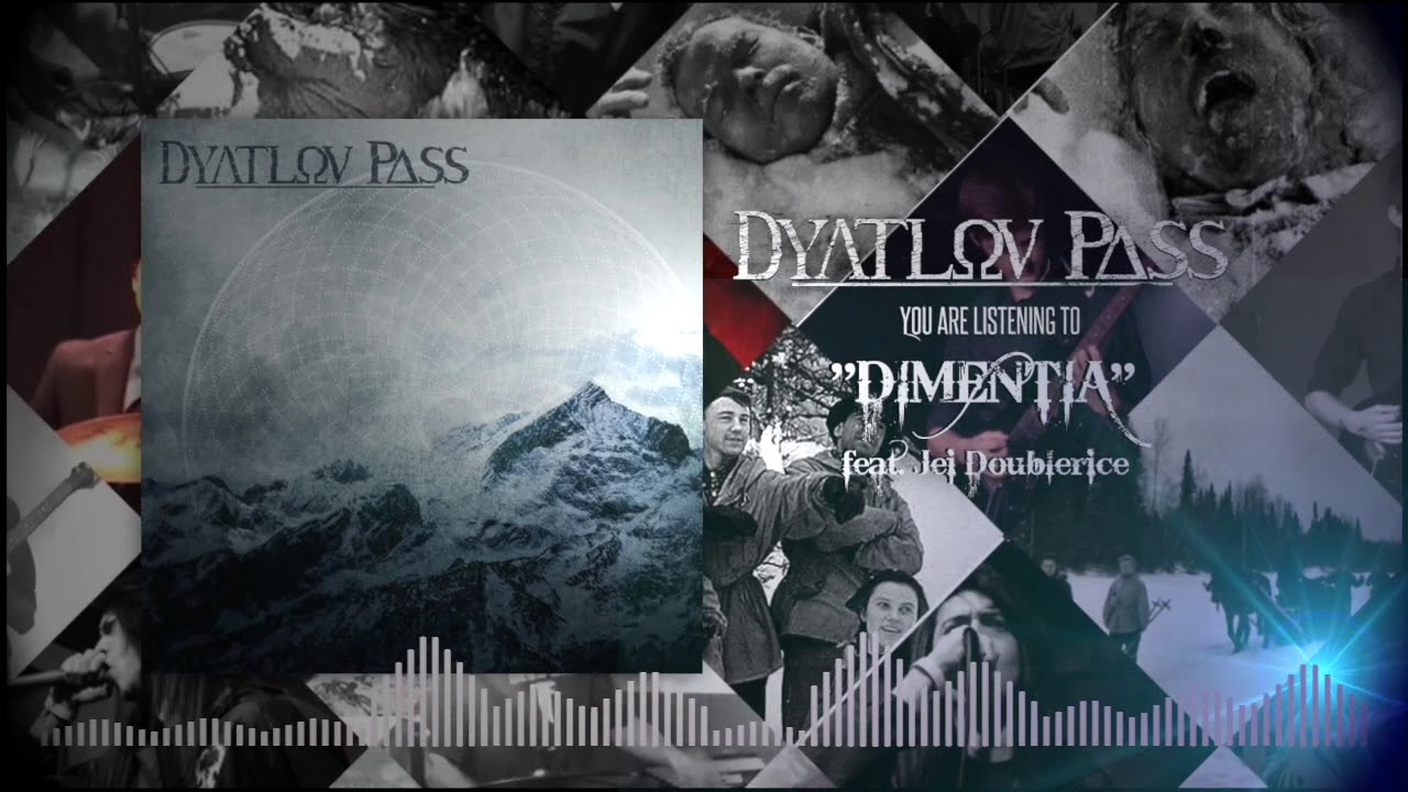 DYATLOV PASS - DIMentia feat. Jei Doublerice (Official Audio Stream)
