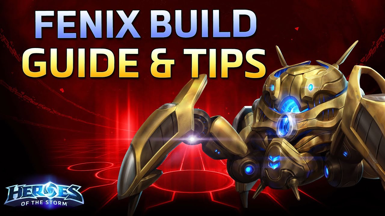 Heroes of the Storm Fenix Build Guide 