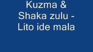 Kuzma & Shaka zulu - Lito ide mala chords