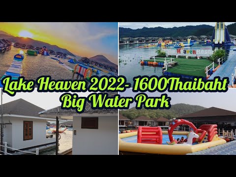 🏄🚣💃குறைந்த பட்ஜெட்டில் A Big Water Park Lake Heaven Resort | Thailand Lake Heaven Resort & Park