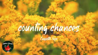 Video thumbnail of "Cassette Tape - counting chances (Lyric video)"