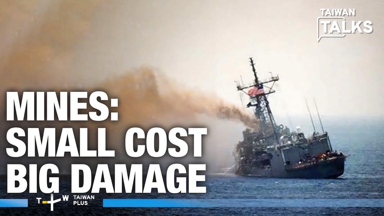 Mines: Iran’s Weapon in Hormuz — China’s Plan Decades in the Making |Taiwan Talks EP803