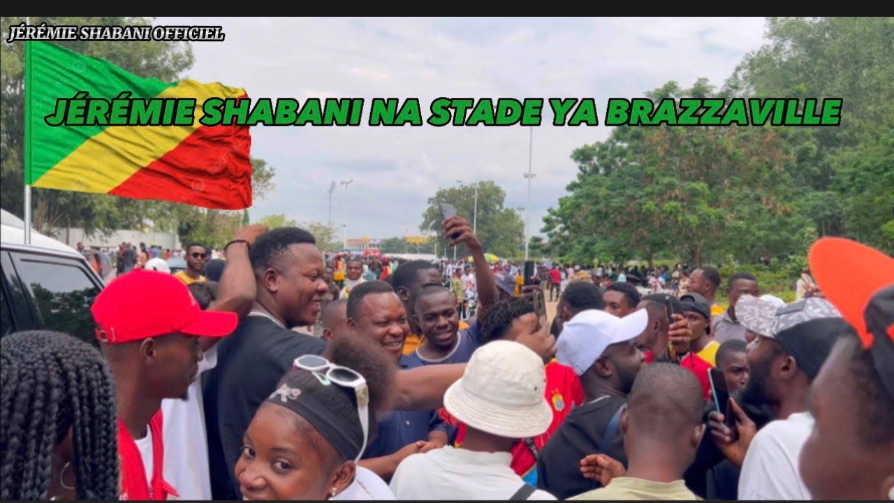 JÉRÉMIE AU STADE DE BRAZZAVILLE BA FANS TOMBÉ(JÉRÉMIE SHABANI AT BRAZZAVILLE STADIUM BA FANS FALLEN)