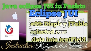 Eclipse JUI #09: Display JTable selected row data in textField