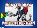 How to Draw MODIFIED GIGAN