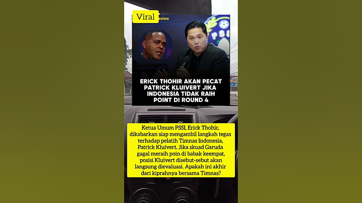 Ultimatum Erick Thohir! Patrick Kluivert Terancam Dipecat? #fypシ゚viral #shortvideo