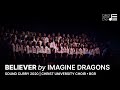 Believer by imagine dragons  sound curry 2020  christ university choir  bgr