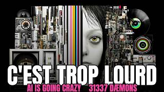 C'est Trop Lourd (AI Going Crazy) | French x English AI Rap | 31337 DÆMONS