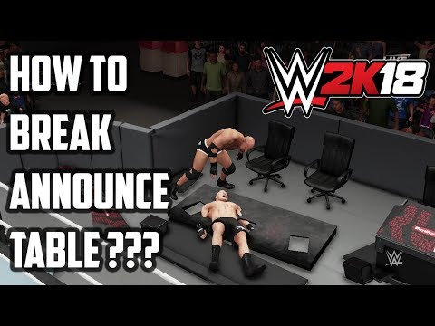 Como quebrar a mesa do locutor WWE 2K18