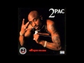 2Pac - Shorty Wanna Be A Thug