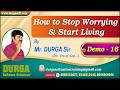 How to Stop Worrying & Start Living tutorials || by Mr. DURGA Sir On 21-03-2026 @7AM (IST)