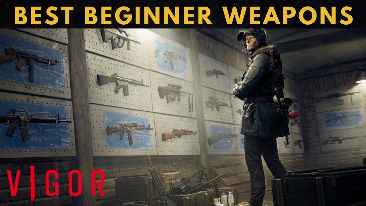 Vigor BEST BEGINNER WEAPONS (2020) YouTube